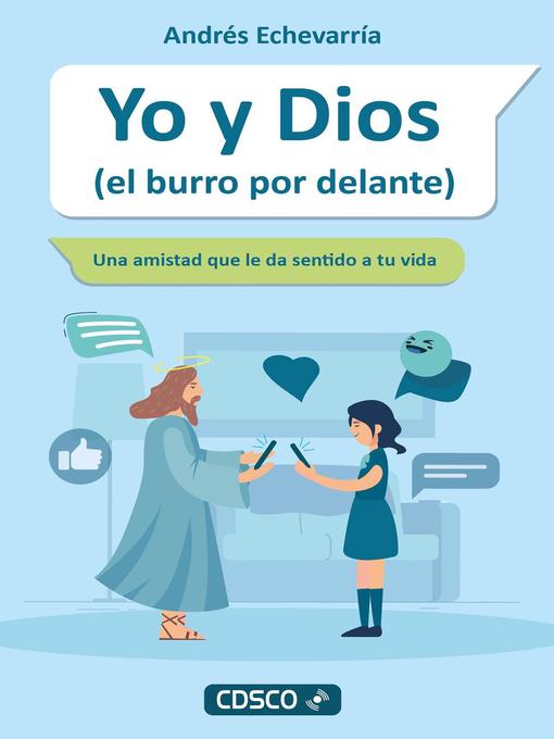 Title details for Yo y Dios (el burro por delante) by Andrés Echevarría - Available